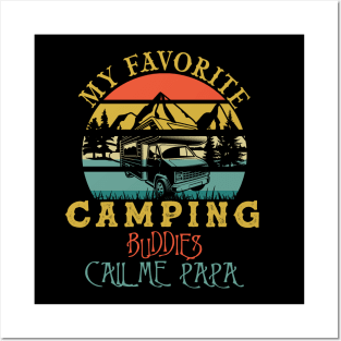 Vintage Retro My Favorite Camping Buddies Call Me Papa Posters and Art